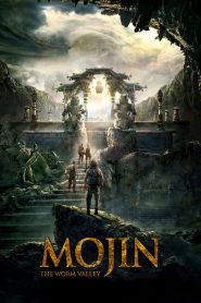 Mojin: The Worm Valley (2019)