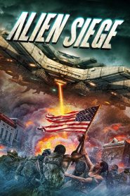 Alien Siege (2018)