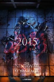 The Ninja War of Torakage (2014)