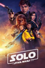 Solo: A Star Wars Story (2018)
