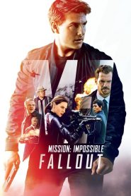 Mission: Impossible Fallout (2018)