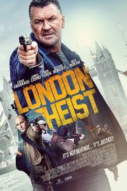 London Heist (2017)