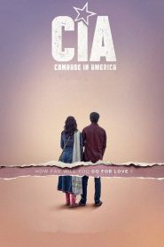 CIA: Comrade in America (2017)