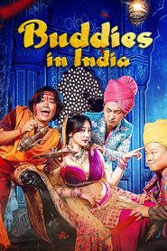 Buddies In India (2017)