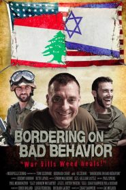 Bordering on Bad Behavior (2014)