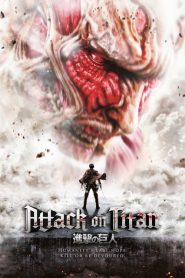 Attack on Titan: Part 1 (2015)