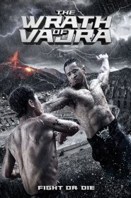 The Wrath Of Vajra (2013)